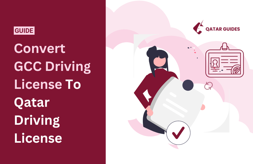How-To-Convert-GCC-Driving-License-To-Qatar-Driving-License