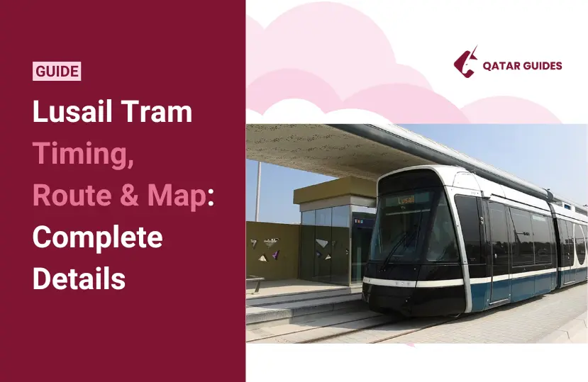 qatar-lusail-tram-map-timing-route-complete-details-2026