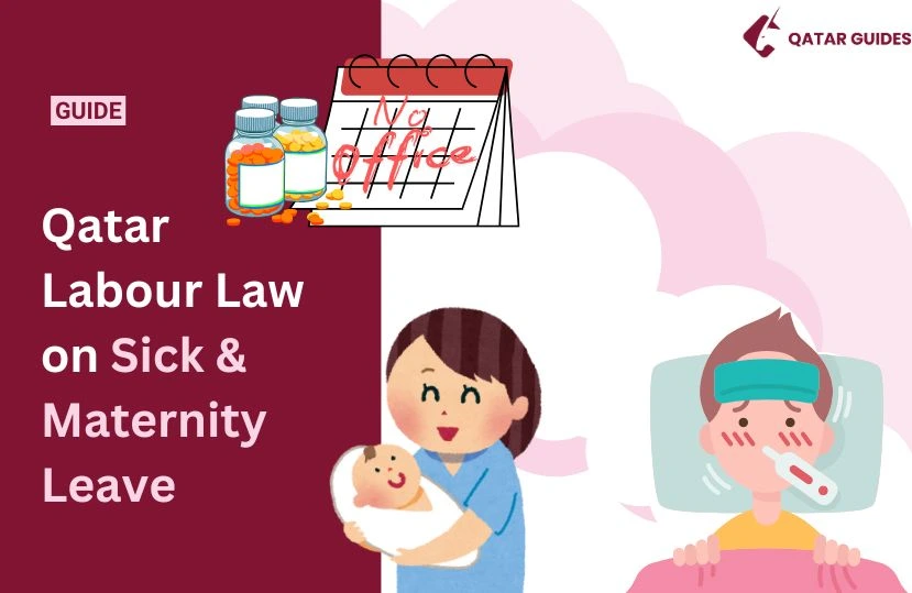 Sick and Maternity Leave & Entitlements in Qatar 2025