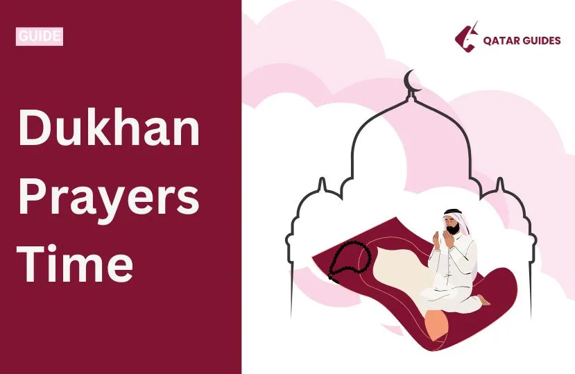Dukhan Prayers time Qatar