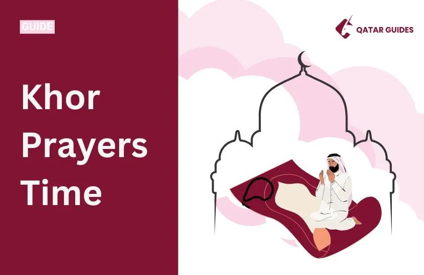 Khor prayers time qatar