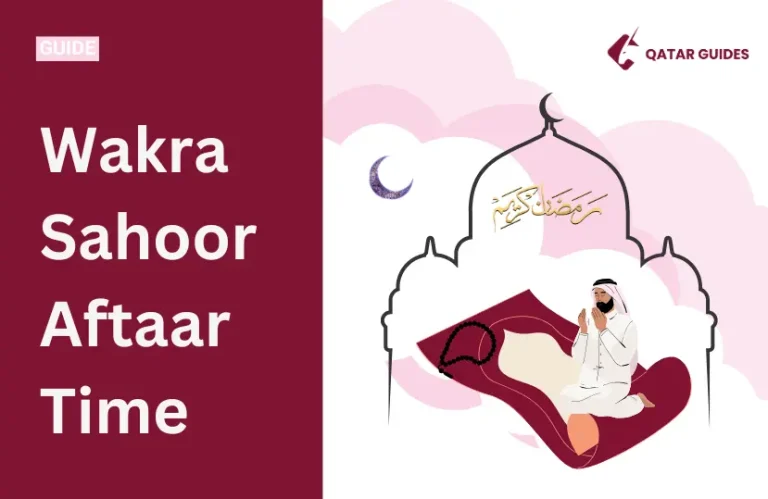Wakra Sahoor Aftaar Time